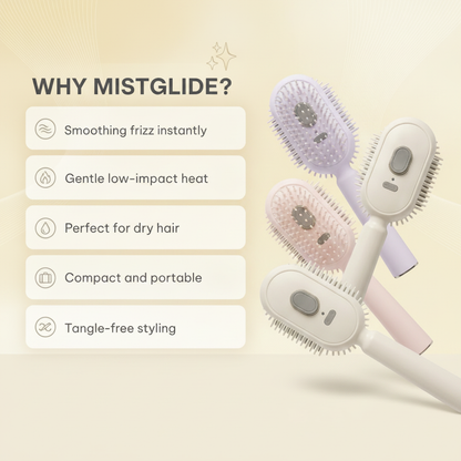 Mistglide Brush